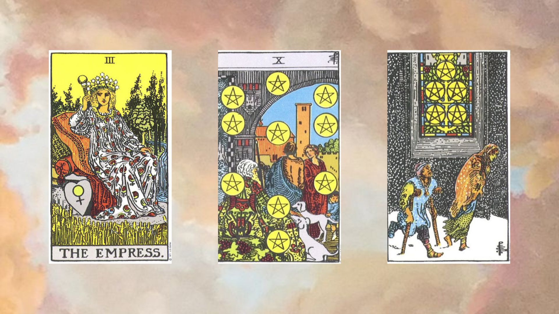 tụ bài tarot 2 gồm The Empress - Ten of Pentacles - Five of Pentacles