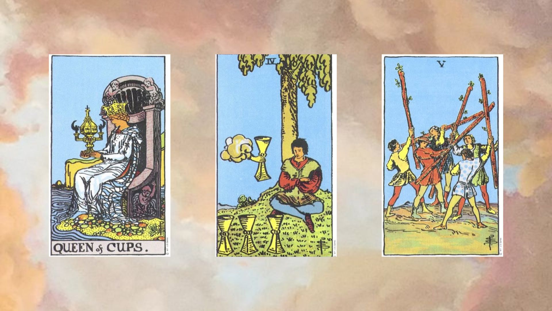 trải bài gồm Queen of Cups – Four of Cups – Five of Wands
