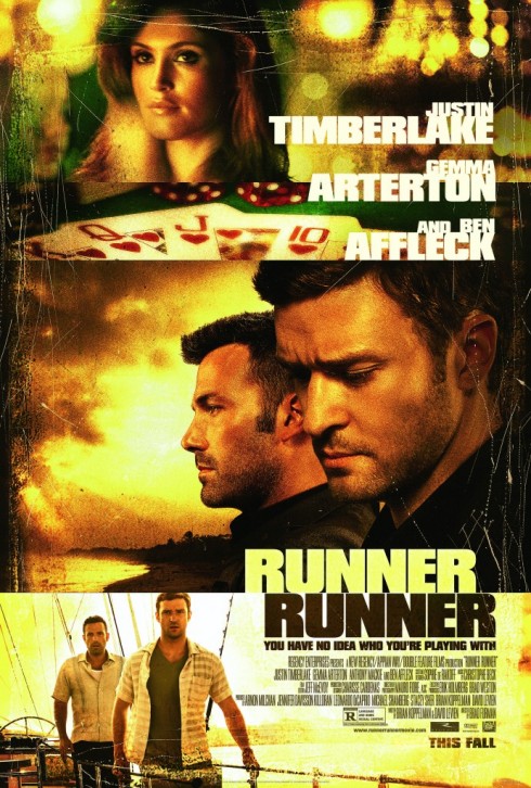 Poster phim Runner Runner với sự góp mặt của Ben Affleck và Justin Timberlake.