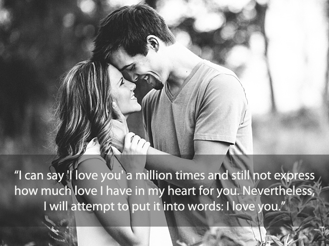 I can say I love you a million times ...