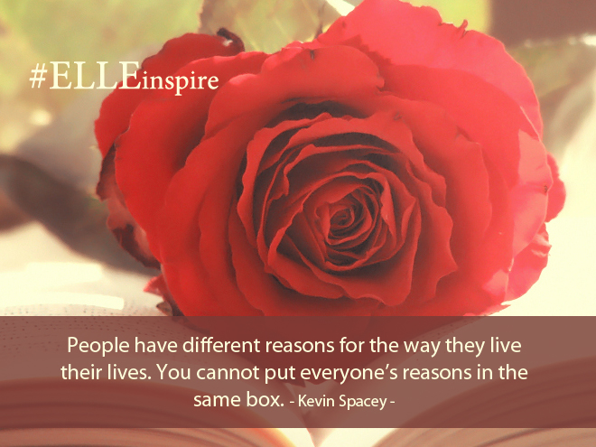  "Mỗi người có thể có những lý do khác nhau để sống cuộc sống của chính họ. Bạn không thể quy chụp tất cả những lý do đó đều giống như nhau."- Kevin Spacey.