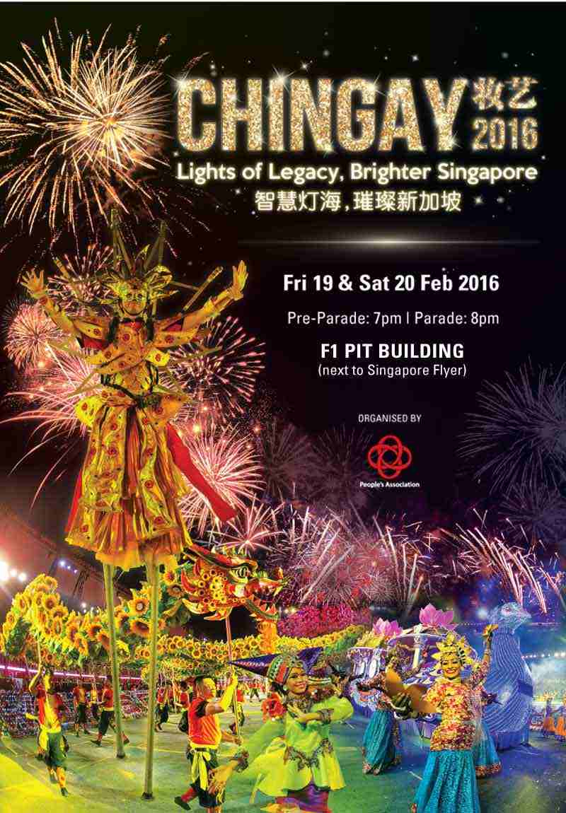 Lễ Diễu hành Đường phố Chingay 2016 với chủ đề: Ánh sáng của di sản – Singapore mãi thịnh vượng