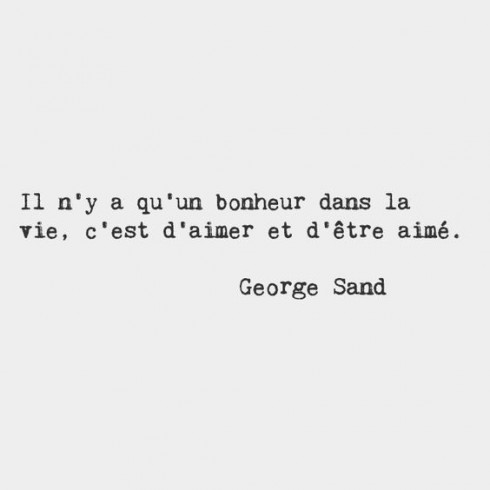 Danh ngôn tình yêu lãng mạn của George Sand