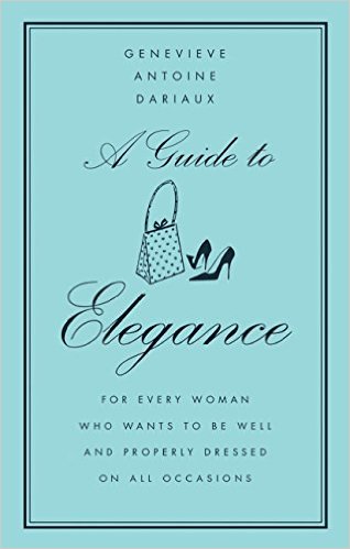 sach ve phu nu Phap - A Guide to Elegance của Genevieve Antoine Dariaux - elle vietnam