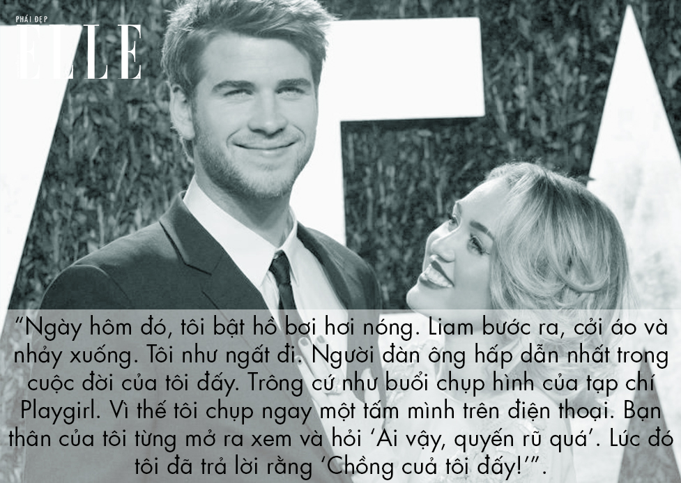 Miley Cyrus và 12 lời "thú tội" ngọt ngào dành cho người tình Liam Hemsworth