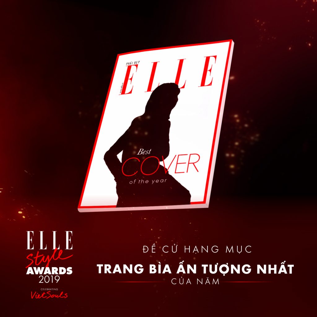 ELLE Style Awards 2019 - hạng mục trang bìa ấn tượng nhất