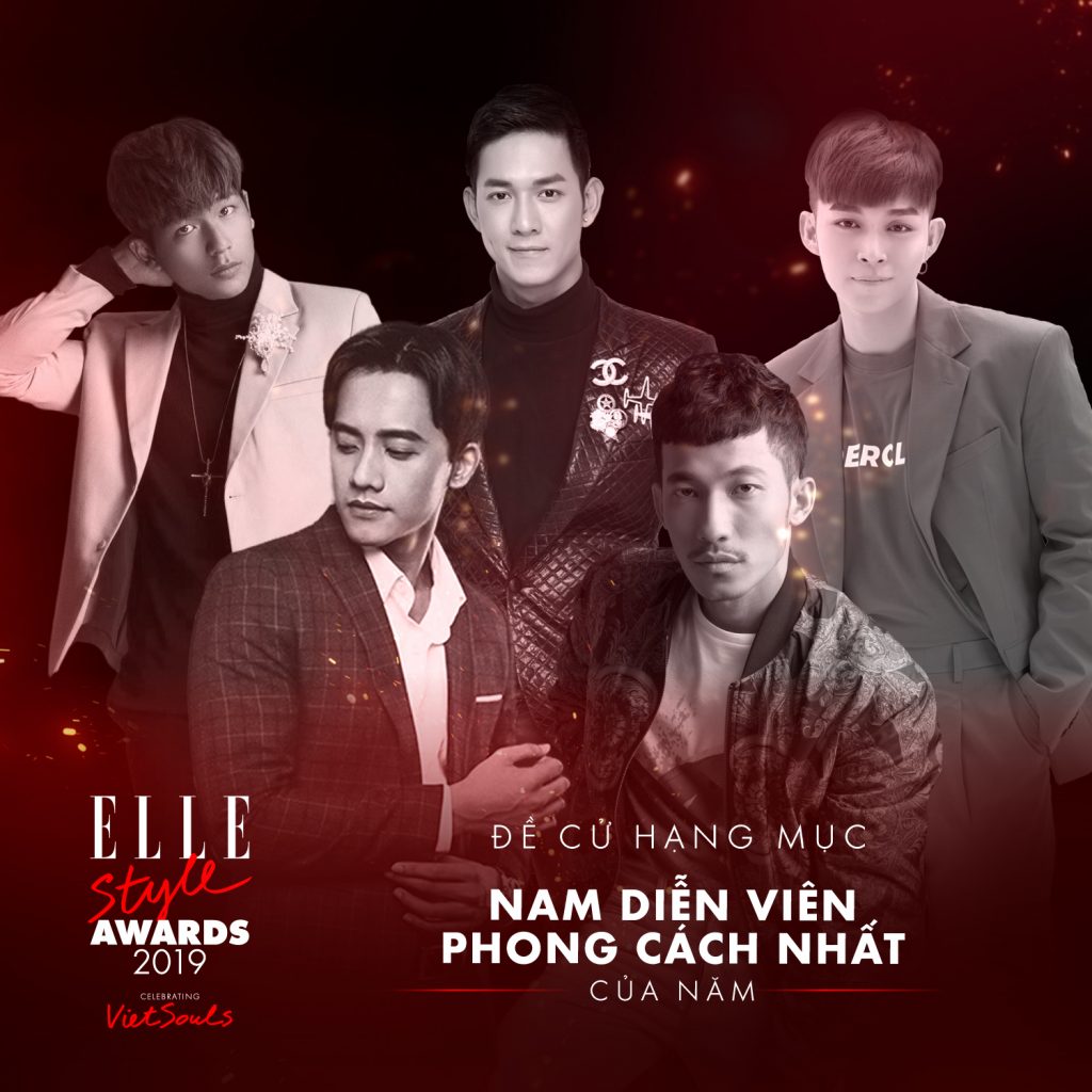 ELLE Style Awards 2019 - bình chọn hạng mục nam diễn viên phong cách nhất