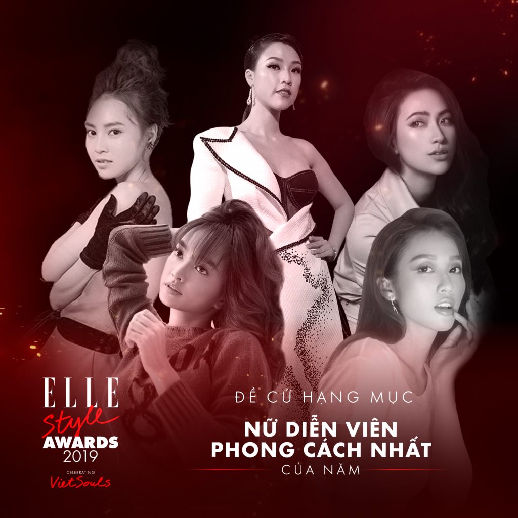 ELLE Style Awards 2019 - bình chọn hạng mục nữ diễn viên phong cách nhất