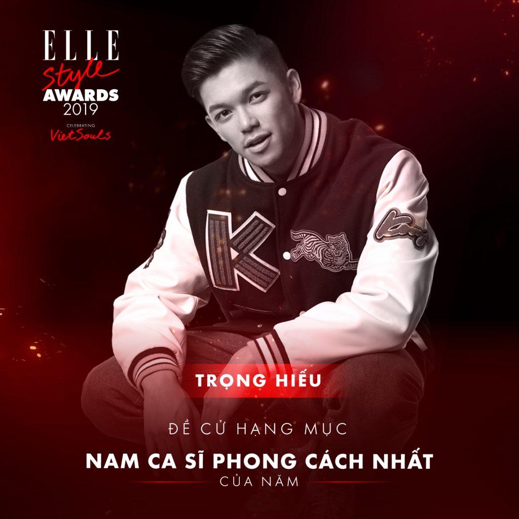 Trọng Hiếu hạng mục nam ca sĩ phong cách nhất ELLE Style Awards 2019