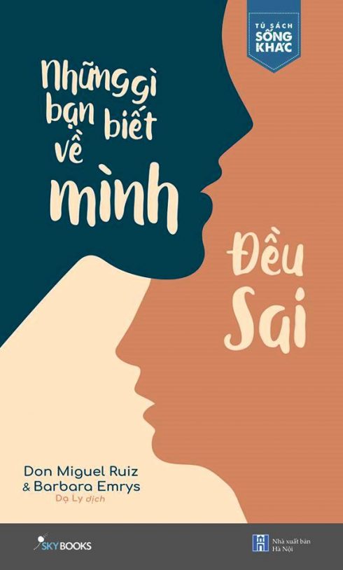 những gì bạn biết về mình đều sai