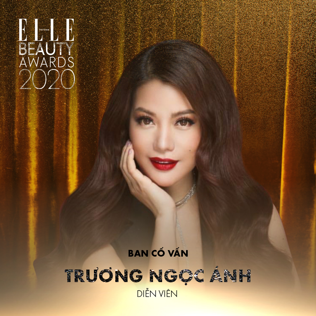 diễn viên trương ngọc ánh - ban cố vấn elle beauty awards 2020