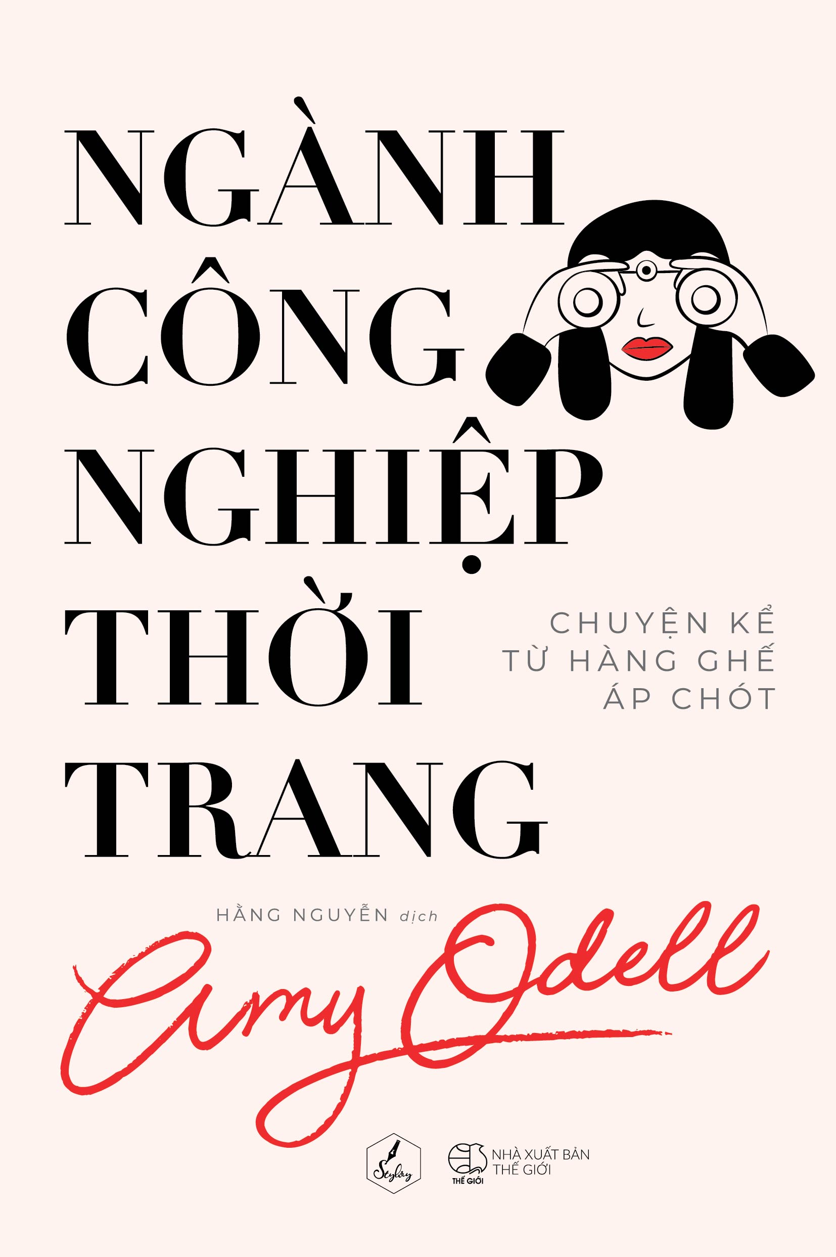 sách thời trang ngành công nghiệp thời trang chuyện kể từ hàng áp chót amy odell