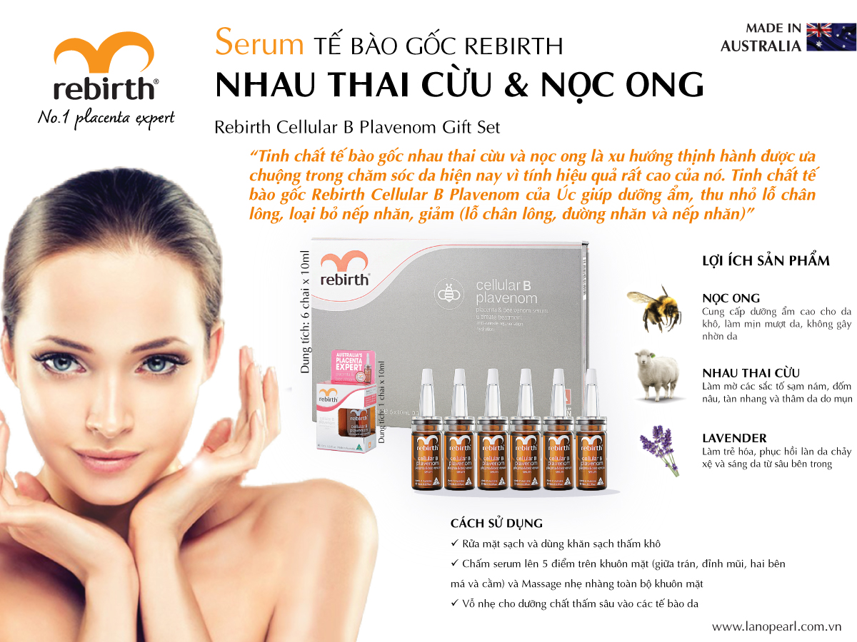 SERUM TẾ BÀO GỐC REBIRTH NHAU THAI CỪU VÀ NỌC ONG