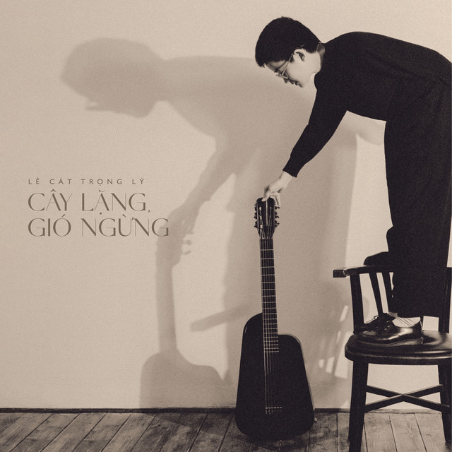 album nhạc việt cây lặng gió ngừng