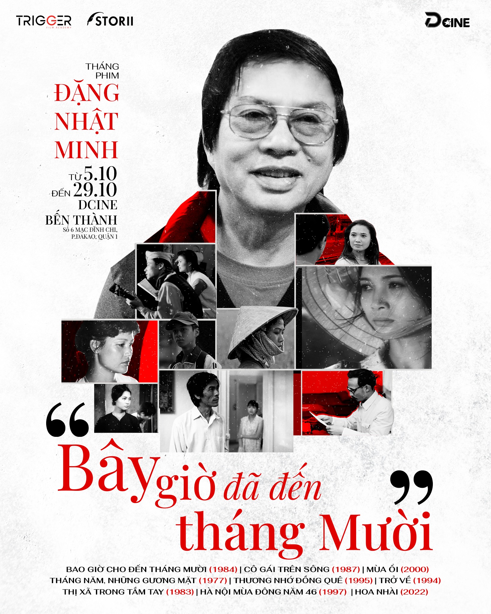Chương trình Bây Giờ Đã Đến Tháng Mười tôn vinh đạo diễn Đặng Nhật Minh