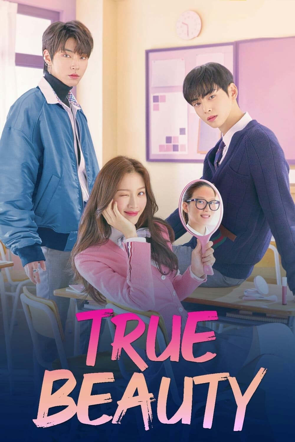 poster phim true beauty với sự góp mặt của ca sĩ hàn quốc Cha Eun Woo